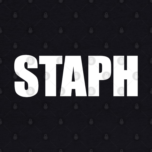 Are you on staph? by codeWhisperer